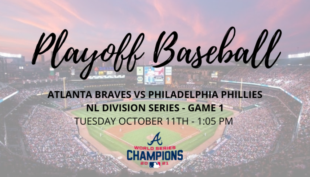 ACG Atlanta: Playoff Baseball - Braves Vs Phillies - NLDS GAME 1 | ACG ...